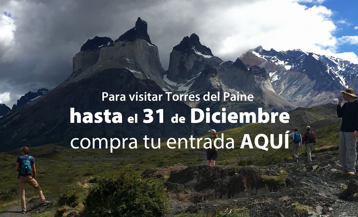 Torres del Paine (Entradas hasta el 31 de Diciembre)